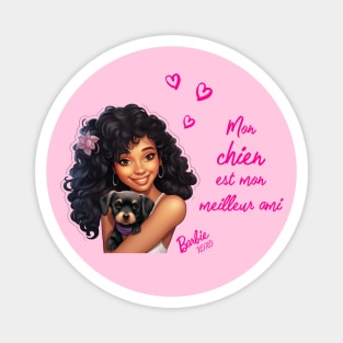 Mon chien est mon meilleur ami - Barbie Magnet